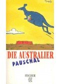 HUNT, KEN - Die Australier Pauschal
