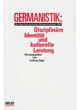 JÄGER, LUDWID (editor) - Germanistik : Disziplinäre Identität und kulturelle Leistung, null 20005 antikvár könyv