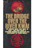 Boulle, Pierre - The Bridge Over the River Kwai
