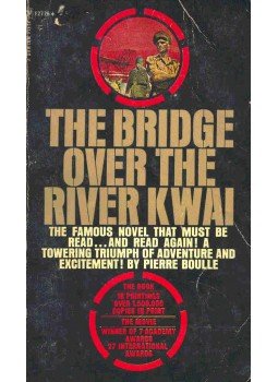 Boulle, Pierre - The Bridge Over the River Kwai Boulle, Pierre - The Bridge Over the River Kwai, null 1964 antikvár könyv