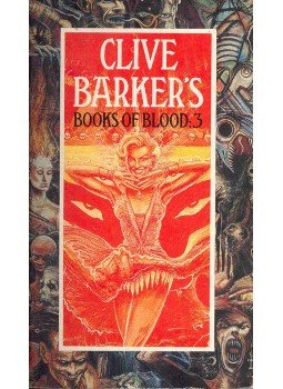 Clive Barker - Books of Blood 3 Clive Barker - Books of Blood 3, null 1988 antikvár könyv