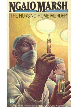 Marsh, Ngaio - The Nursing Home Murder Marsh, Ngaio - The Nursing Home Murder, null 1974 antikvár könyv