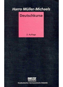 MÜLLER-MICHAELS, HARRO - Deutschkurse MÜLLER-MICHAELS, HARRO - Deutschkurse, null 20005 antikvár könyv