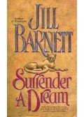Barnett, Jill - Surrender a Dream