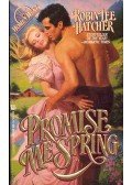 HATCHER, ROBIN LEE - Promise Me Spring