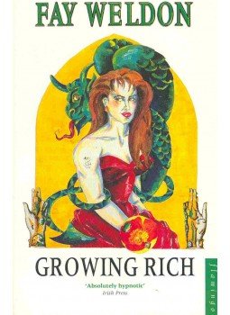 Weldon, Fay - Growing Rich Weldon, Fay - Growing Rich, null 1992 antikvár könyv