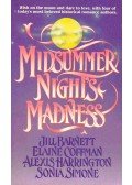 BARNETT, JILL - COFFMAN, ELAINE - HARRINGTON, ALEXIS - SIMONE, SONIA - Midsummer Night Madness