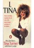 TURNER, TINA - LODER, KURT - I, Tina - My Life Story