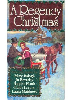 BALOGH, MARY - BEVERLEY, JO - HEATH, SANDRA - LAYTON, EDITH - MATTHEWS, LAURA - A Regency Christmas BALOGH, MARY - BEVERLEY, JO - HEATH, SANDRA - LAYTON, EDITH - MATTHEWS, LAURA - A Regency Christmas, null 1995 antikvár könyv