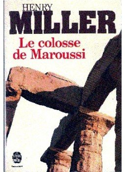 Miller, Henry - Le colosse de Maroussi, null 1978 antikvár könyv