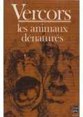 Vercors - Les animaux dénaturés