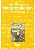 RINSUN, ANNEMARIE -RINSUN, WOLFGANG - Interpretationen  - Kurzprosa