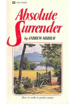 MURRAY, ANDREW - Absolute Surrender MURRAY, ANDREW - Absolute Surrender, 1982 antikvár könyv