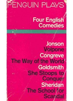 JONSON - CONGREVE - GOLDSMITH - SHERIDAN - Four English Comedies - Volpone - The Way of the World - She Stoops to Conquer - The School for Scandal, null 1978 antikvár könyv