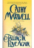 Maxwell, Cathy - Falling in Love Again