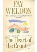 Weldon, Fay - The Heart of the Country