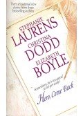 LAURENS, STEPHANIE - DODD, CHRISTINA - BOYLE, ELIZABETH - Hero, Come Back