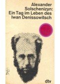 Solschenizyn, Alexander - Ein Tag im Leben des Iwan Denissowitsch