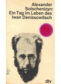 Solschenizyn, Alexander - Ein Tag im Leben des Iwan Denissowitsch Solschenizyn, Alexander - Ein Tag im Leben des Iwan Denissowitsch, null 1970 antikvár könyv