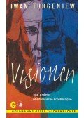 TURGENJEW, IWAN - Visionen
