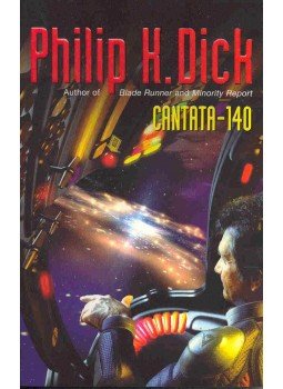 Philip K. Dick - Cantata-140 Philip K. Dick - Cantata-140, null 2003 antikvár könyv