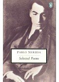 Neruda, Pablo - Selected Poems