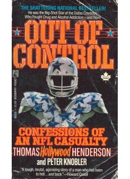 HENDERSON, THOMAS - Out of Control - Confessions of an Nfl Casualty, null 1988 antikvár könyv
