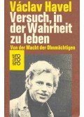 Havel, Václav - Versuch, in der Warheit zu leben