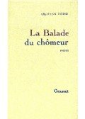 TODD, OLIVIER - La Balade du chomeur