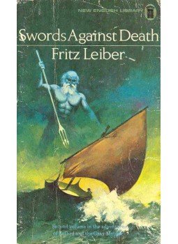 Leiber, Fritz - Swords Against Death Leiber, Fritz - Swords Against Death, null 1972 antikvár könyv