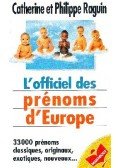 RAGUIN CATHERINE, ET PHILIPPE - L'officiel des prénoms d'Europe