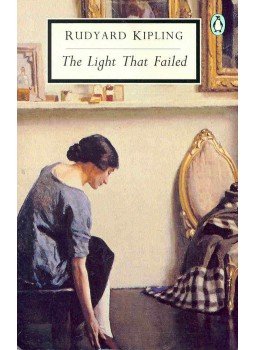 Rudyard Kipling - The Light That Failed Rudyard Kipling - The Light That Failed, null 1988 antikvár könyv