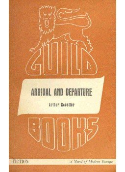 Arthur Koestler - Arrival and Departure Arthur Koestler - Arrival and Departure, null 0 antikvár könyv