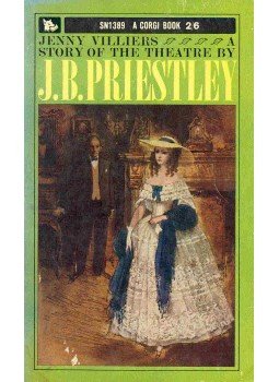 Priestley, J. B. - Jenny Viliers - A Story of the Theatre, null 1963 antikvár könyv