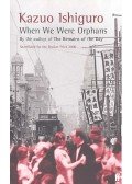 Kazuo Ishiguro - When We Were Orphans