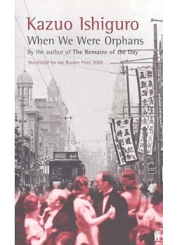 Kazuo Ishiguro - When We Were Orphans Kazuo Ishiguro - When We Were Orphans, null 2006 antikvár könyv