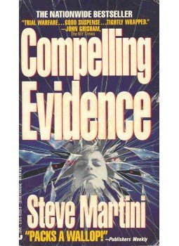 Martini, Steve - Compelling Evidence Martini, Steve - Compelling Evidence, null 1993 antikvár könyv