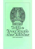 Rainer Maria Rilke - Das Buch der Bilder