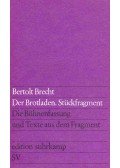Brecht, Bertolt - Der Brotladen - Ein Stückfragment