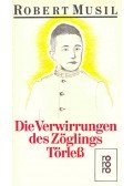 Musil, Robert - Die Verwirrungen des Zöglings Törless