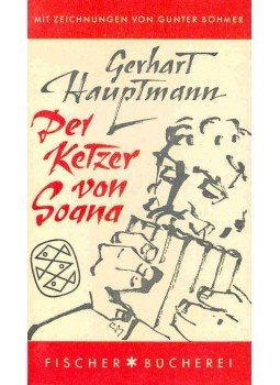 Hauptmann, Gerhart - Der Ketzer von Soana Hauptmann, Gerhart - Der Ketzer von Soana, null 1958 antikvár könyv
