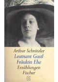 Arthur Schnitzler - Leutnant Gustl Fräulein Else