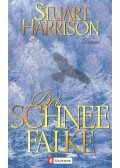 Harrison, Stuart - Der Schneefalke