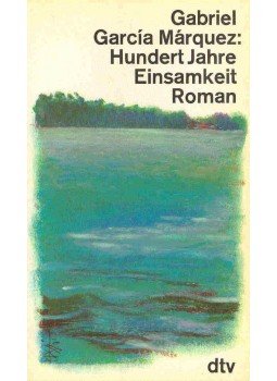 Gabriel García Márquez - Hundert Jahre Einsamkeit Gabriel García Márquez - Hundert Jahre Einsamkeit, null 1984 antikvár könyv