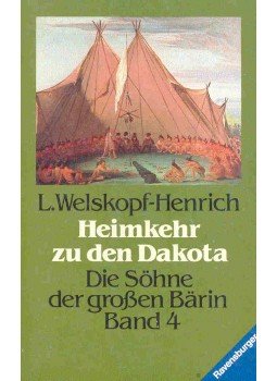 Welskopf-Henrich, L. - Heimkehr zu den Dakota, null 1983 antikvár könyv