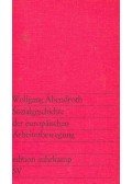 ABENDROTH, WOLFGANG - Sozialgeschichte der europäischen Arbeiterbewegung