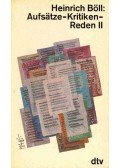 Heinrich Böll - Aufsätze - Kritiken - Reden II