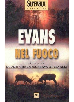 Nicholas EVANS - Nel fuoco Nicholas EVANS - Nel fuoco, null 0 antikvár könyv