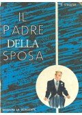 STREETER, E. - Il padre della sposa