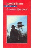 SAYERS, DOROTHY - Onnantuurlijke dood